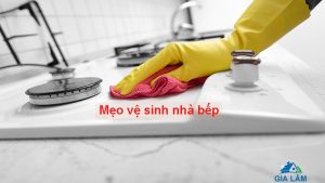 mẹo vệ sinh nhà bếp