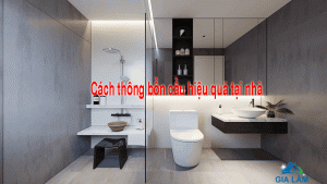 cách thông bồn cầu hiệu quả